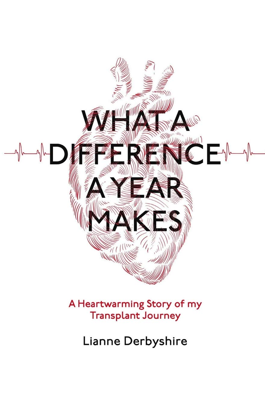 What a difference a year makes……: A heartwarming story of my transplant journey