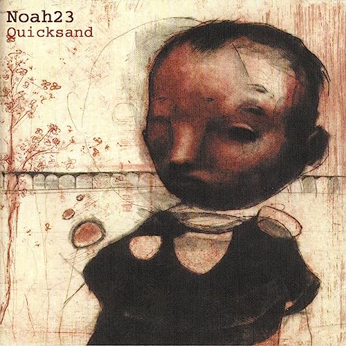 Quicksand [Explicit] Noah23 Digital Music
