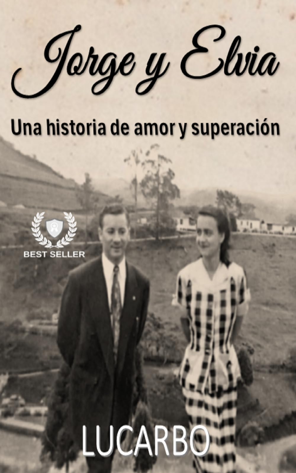 JORGE Y ELVIA: Una historia de amor y Superación