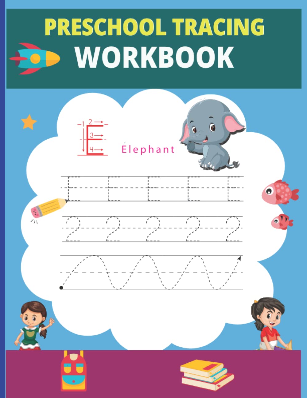 Preschool Tracing Workbook: Handwriting Practice Workbook For Preschool Activity Book For Learning To Write Alphabet, Lines, Shapes Tracing, And Numbers Tracing.