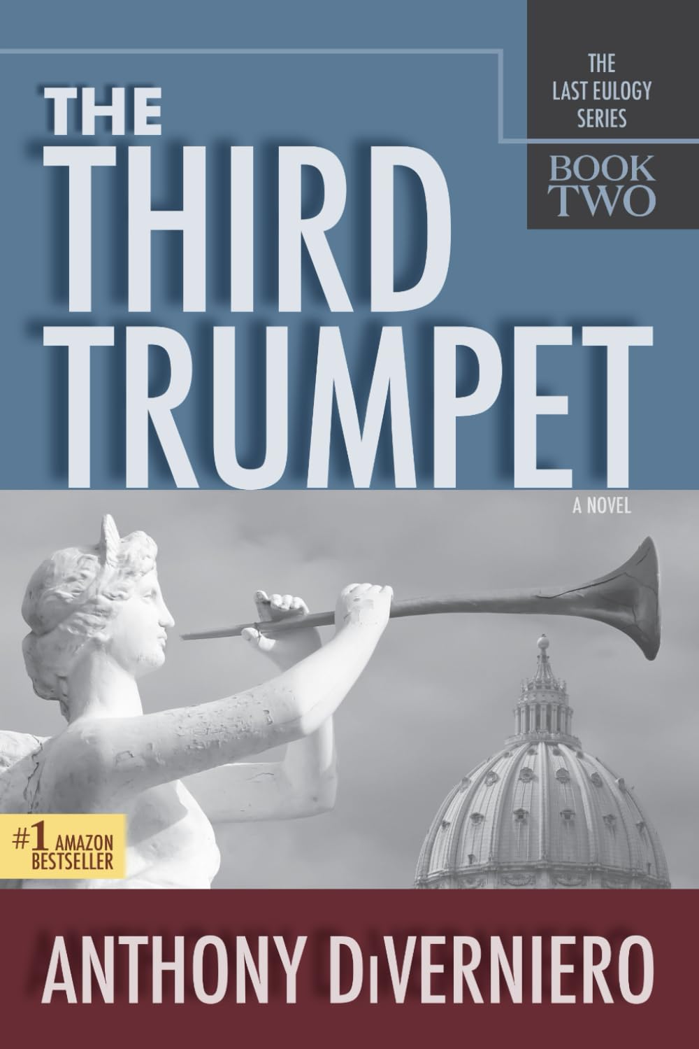 The Third Trumpet (The Last Eulogy Series)