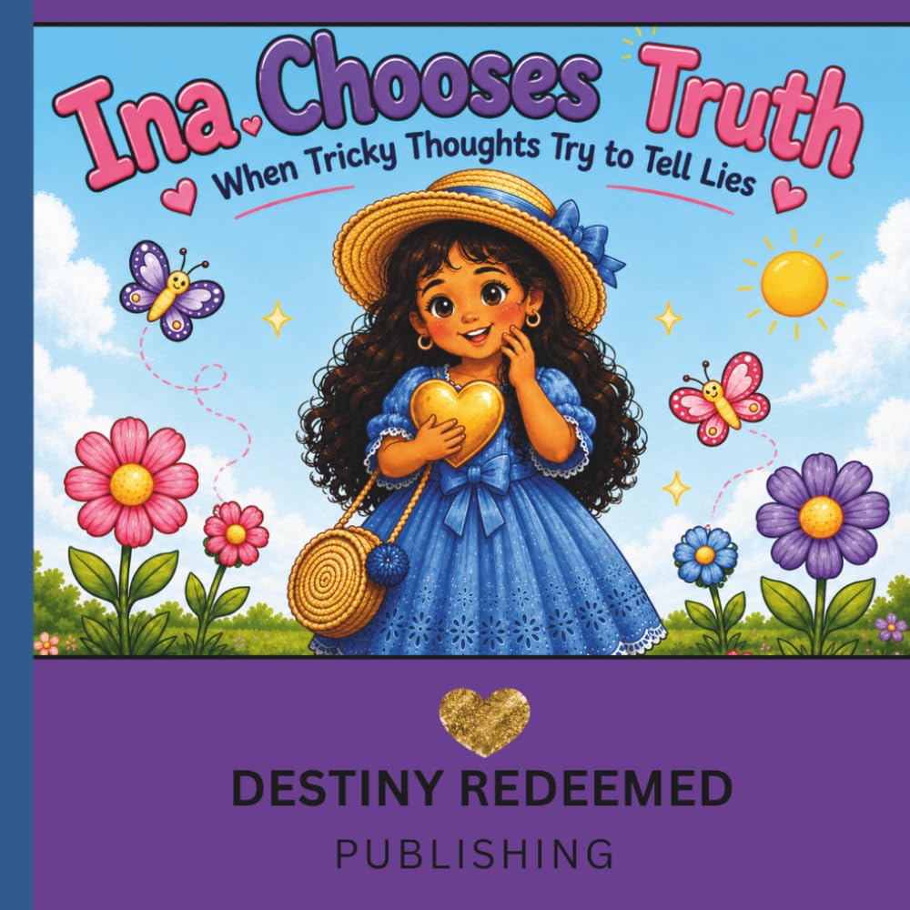 Ina Chooses Truth: When Tricky Thoughts Try to Tell Lies