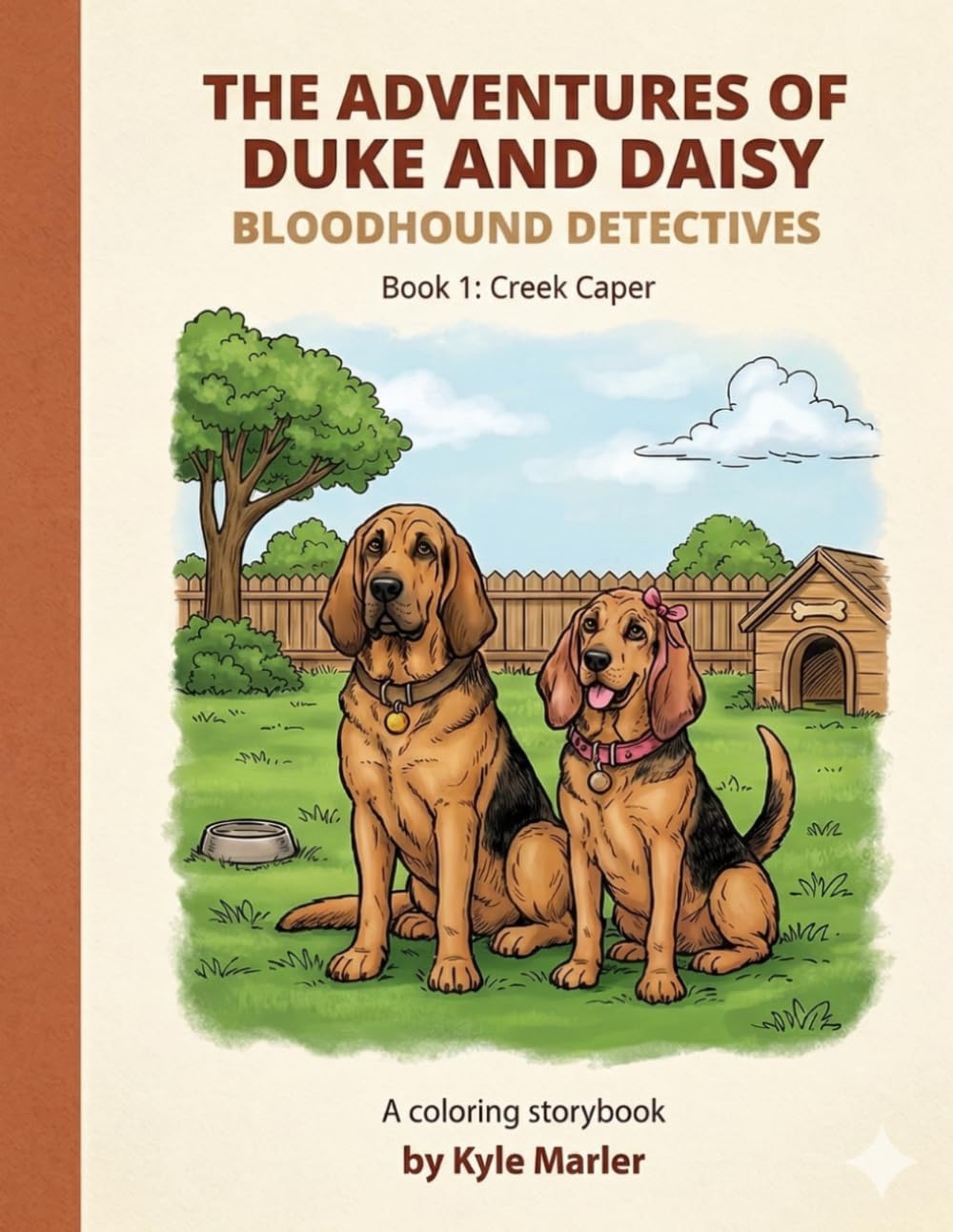 The Adventures of Duke and Daisy: Bloodhound Detectives: Book 1: Creek Caper