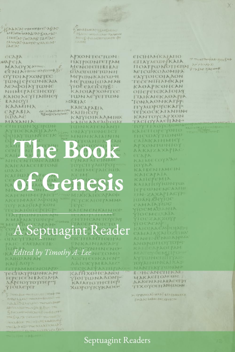 The Book of Genesis: A Septuagint Reader