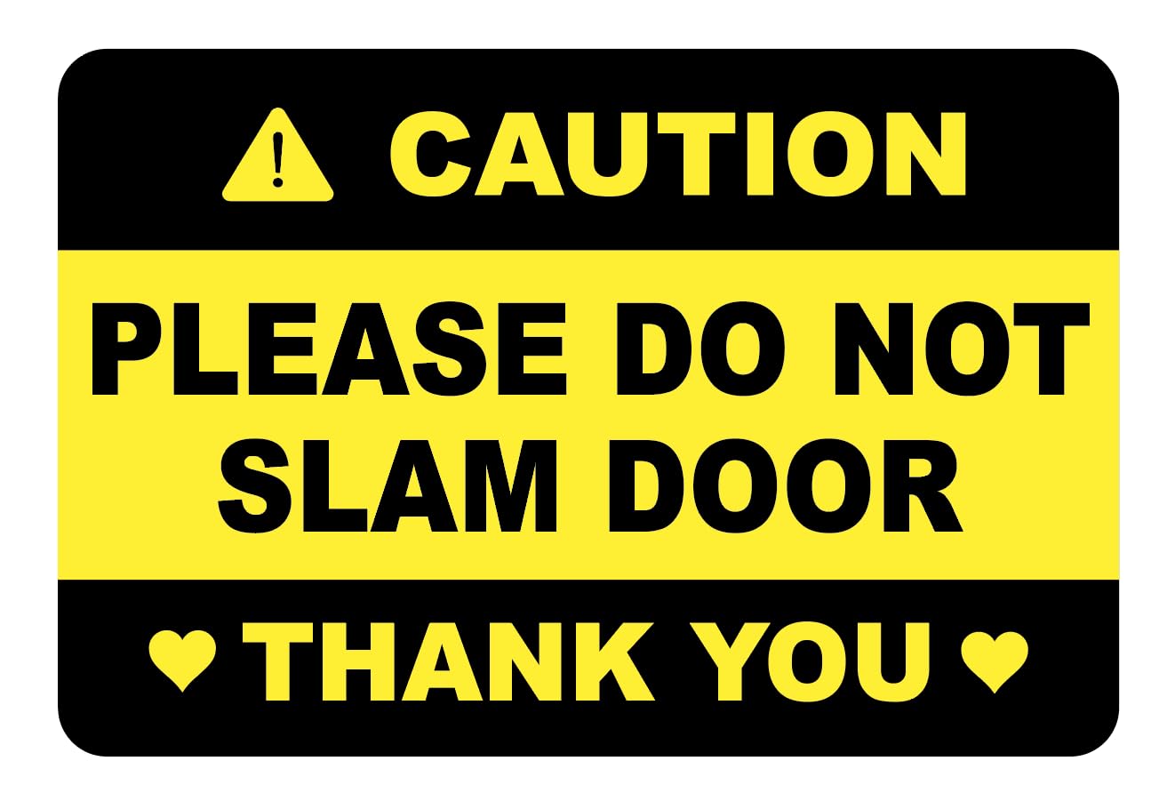 2x3 inch 20 PCS Black Yellow Caution Please Do Not Slam Door