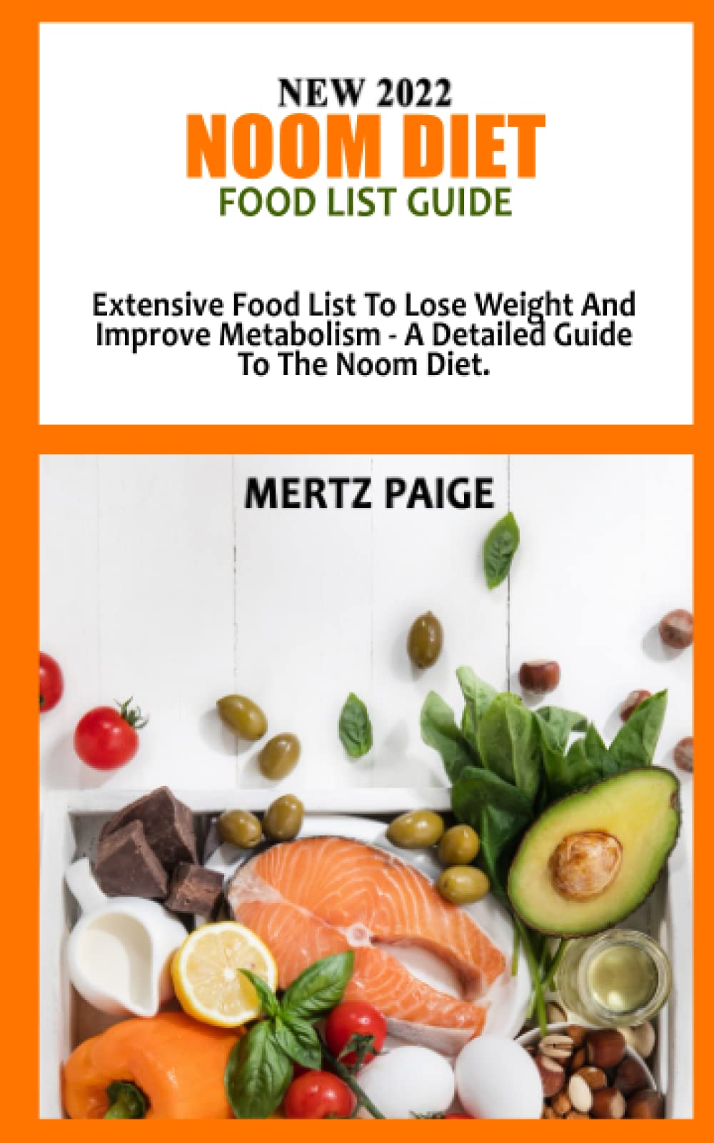 Buy NEW 2022 NOOM DIET FOOD LIST GUIDE Extensive Food List To Lose