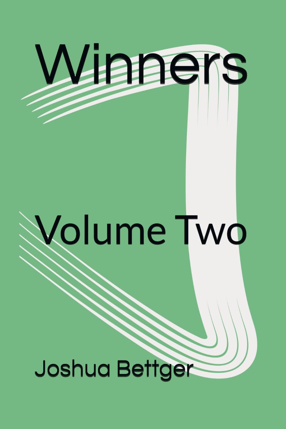 Winners: Volume Two