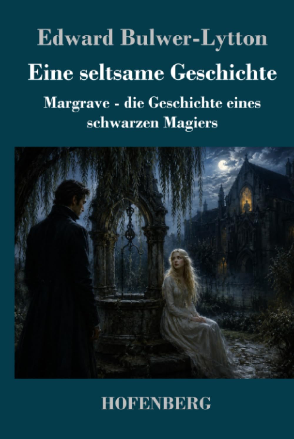Eine seltsame Geschichte: Margrave - Die Geschichte eines schwarzen Magiers