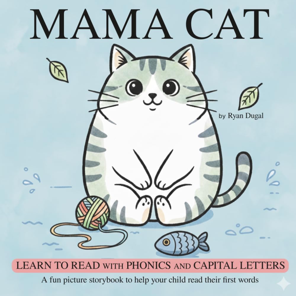 Mama Cat: Learn to Read With Phonics and Capital Letters