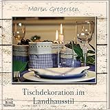Tischdekoration im Landhausstil