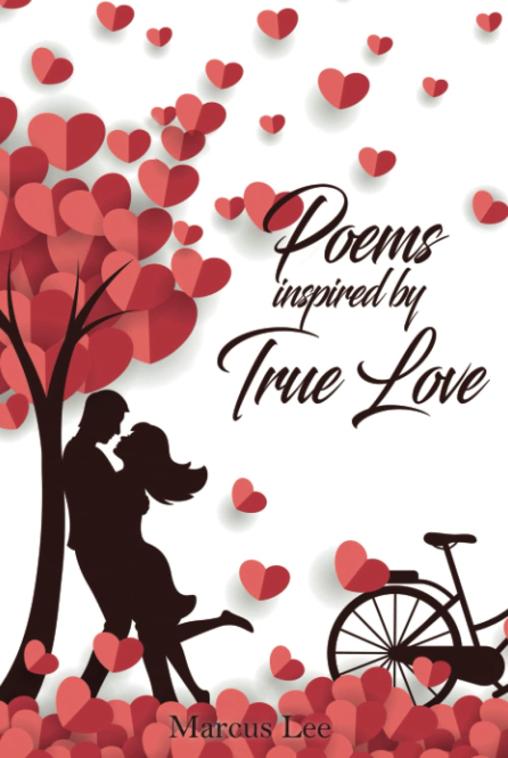 Poems Inspired by True Love