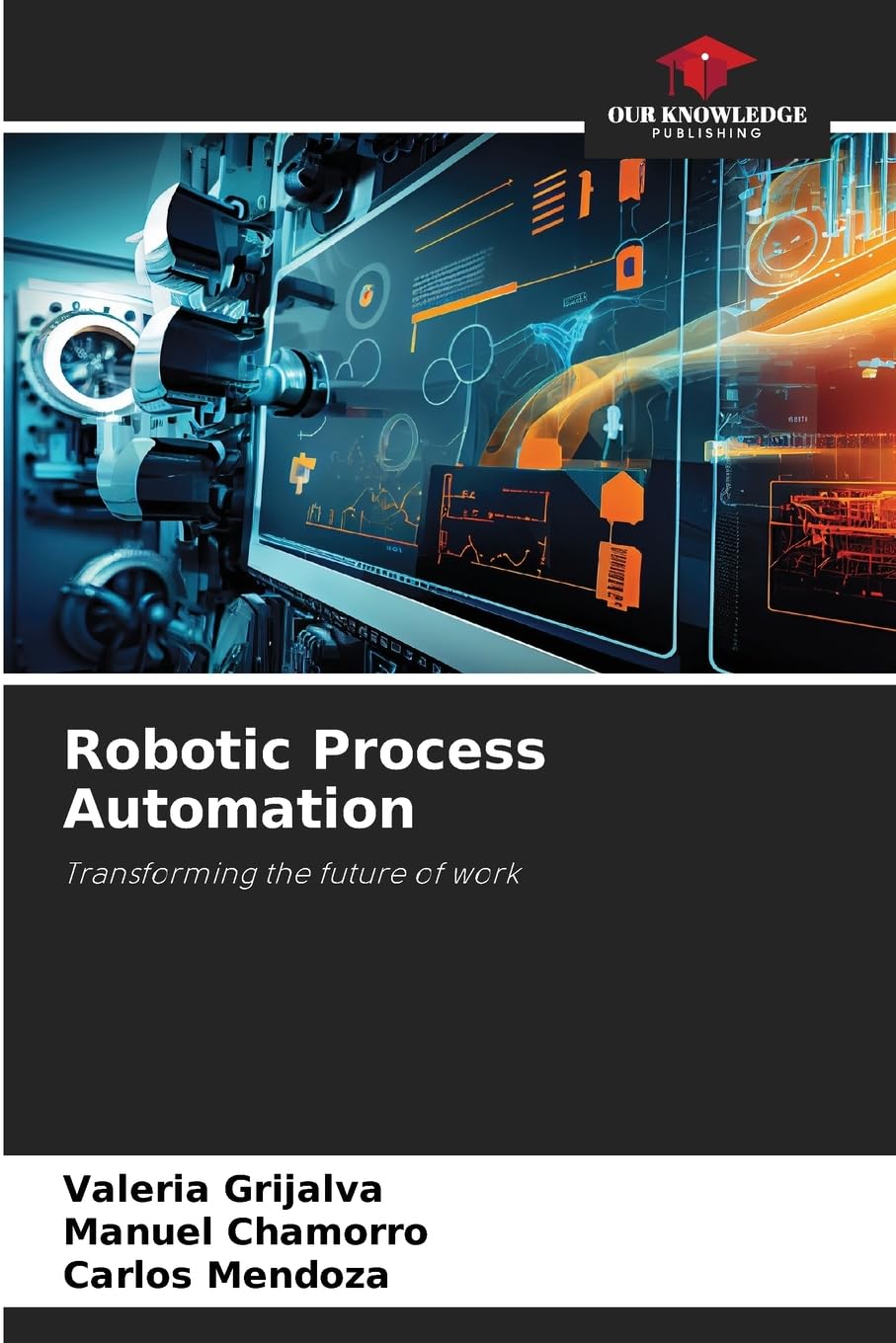 Robotic Process Automation: Transforming the future of work