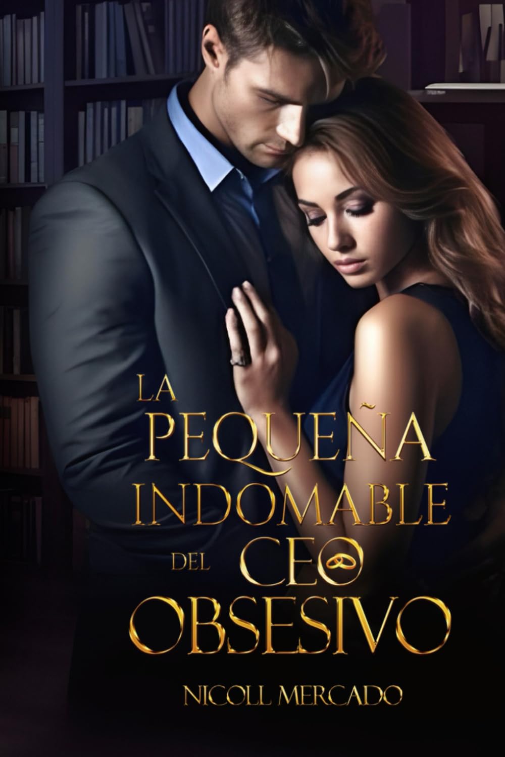 La pequeña indomable del CEO obsesivo Tomo 2