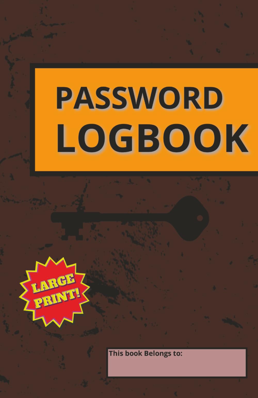 Password Logbook: Compact, Easy-to-Use Password Notebook for Managing All Your Online Accounts | Stay Organized and Never Lose a Password Again with This Handy Internet Login Notebook - Orange Edition