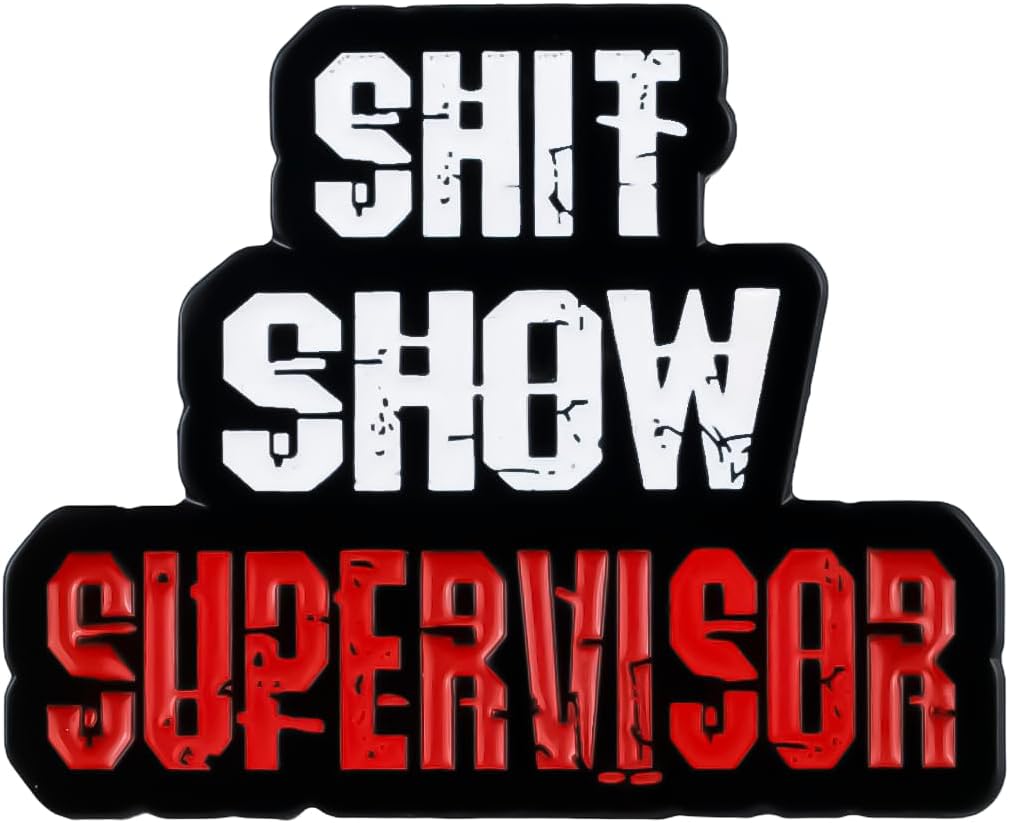 Sht Show Supervisor Sarcastic Office Humor Enamel Pin, Funny Workplace Sarcasm Pin Brooch For Sassy Boss Managers Humorous Coworker, Funny Work Joke Brooch Badge, Sarcastic Office Quote Lapel Badges, Boss Humor Gift, Workplace Joke Jewelry Accessory