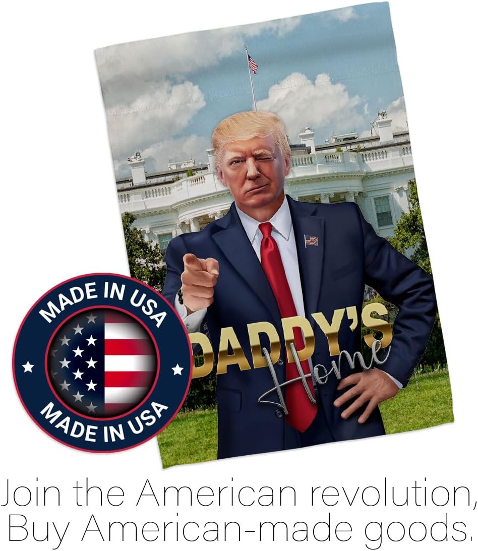 Daddy's Home Trump Won Flag House 2 Pcs Pack Wall Decor Home Patio 47th President Poster MAGA Decorations Make America Great Again Banner Republican Gifts Made in USA
