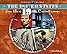The United States in the 19th Century (Scholastic Timelines)