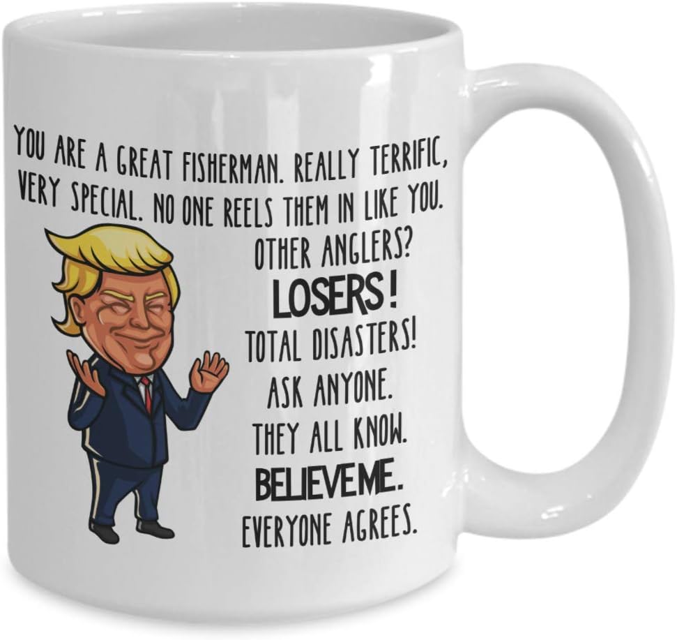 Lіmіtеd Stосk Donald Trump Funny Fishing Mug You Are A Great Fisherman 11 or 15 oz. White Ceramic Coffee Cup