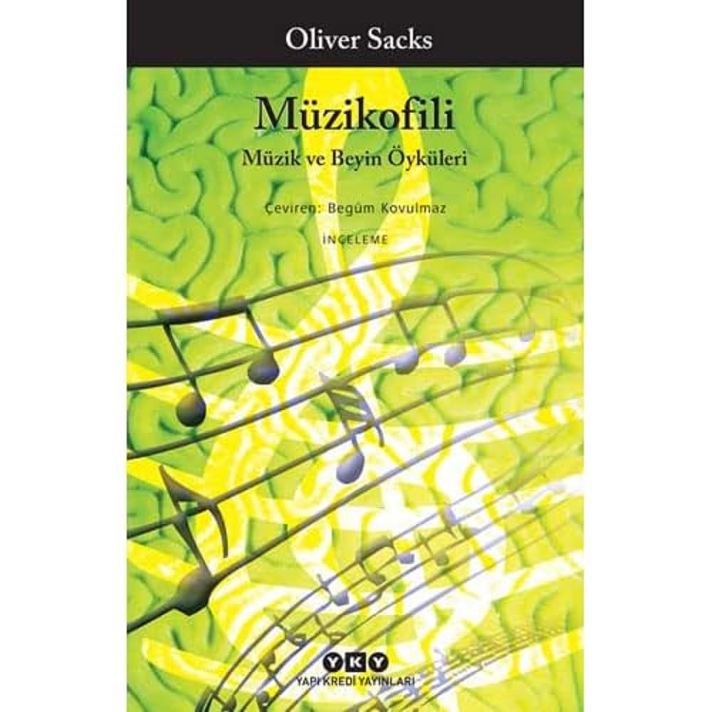 Müzikofili - Müzik ve Beyin Öyküleri