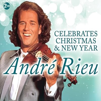 Andre Rieu Celebrates Christmas & New Year