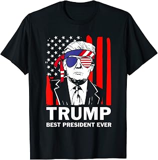 Trump Best President Ever Funny Support Trump 2024 Usa Flag Women Kids Men T-Shirt