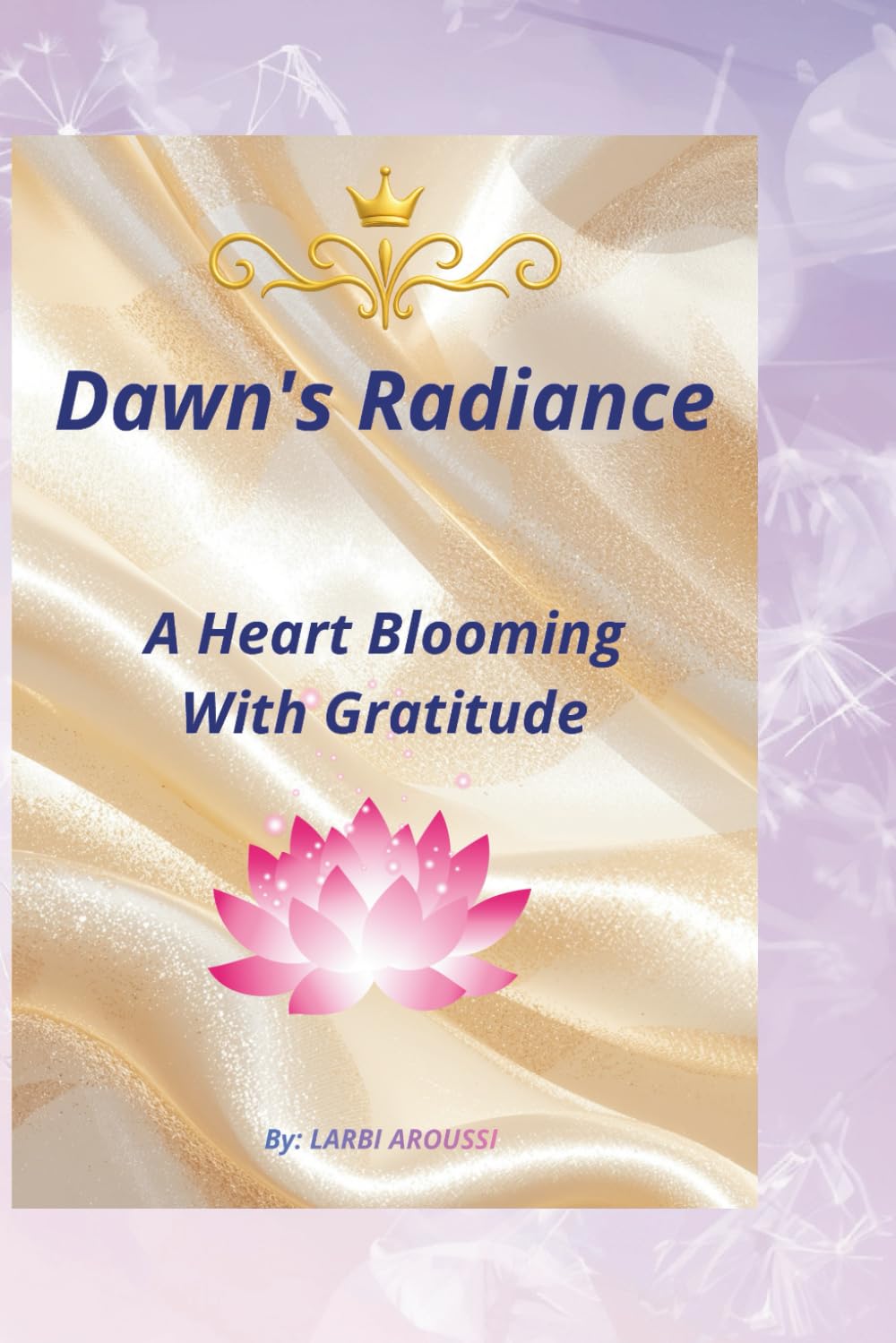 Dawn's Radiance: A Heart Blooming With Gratitude