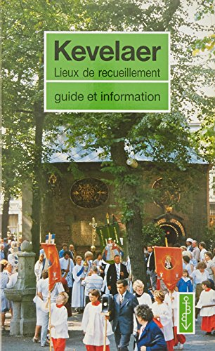 Preisvergleich Produktbild Kevelaer - Lieux de recueillement