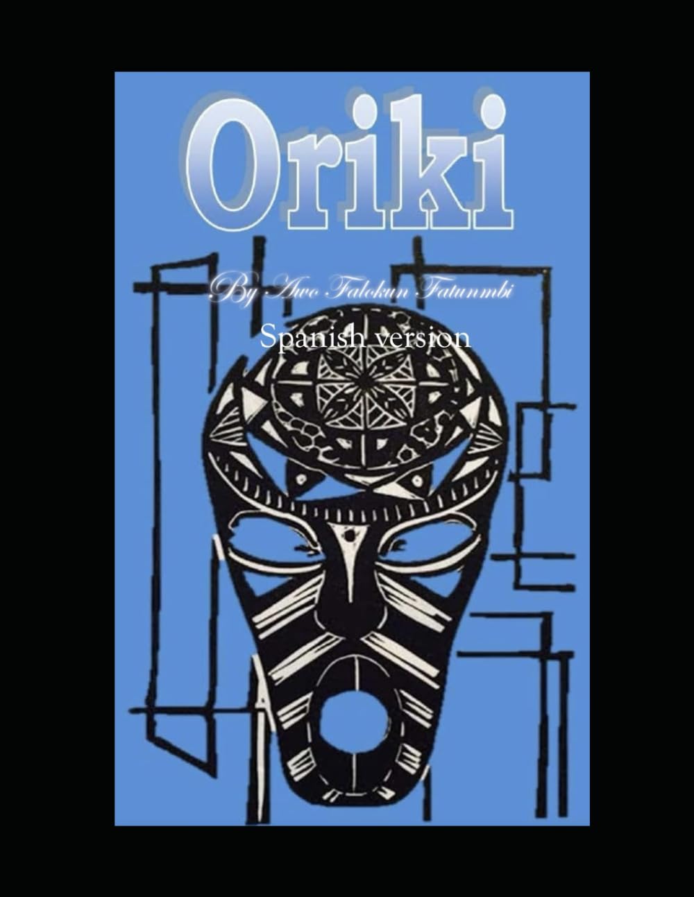 Oriki: Spanish Version