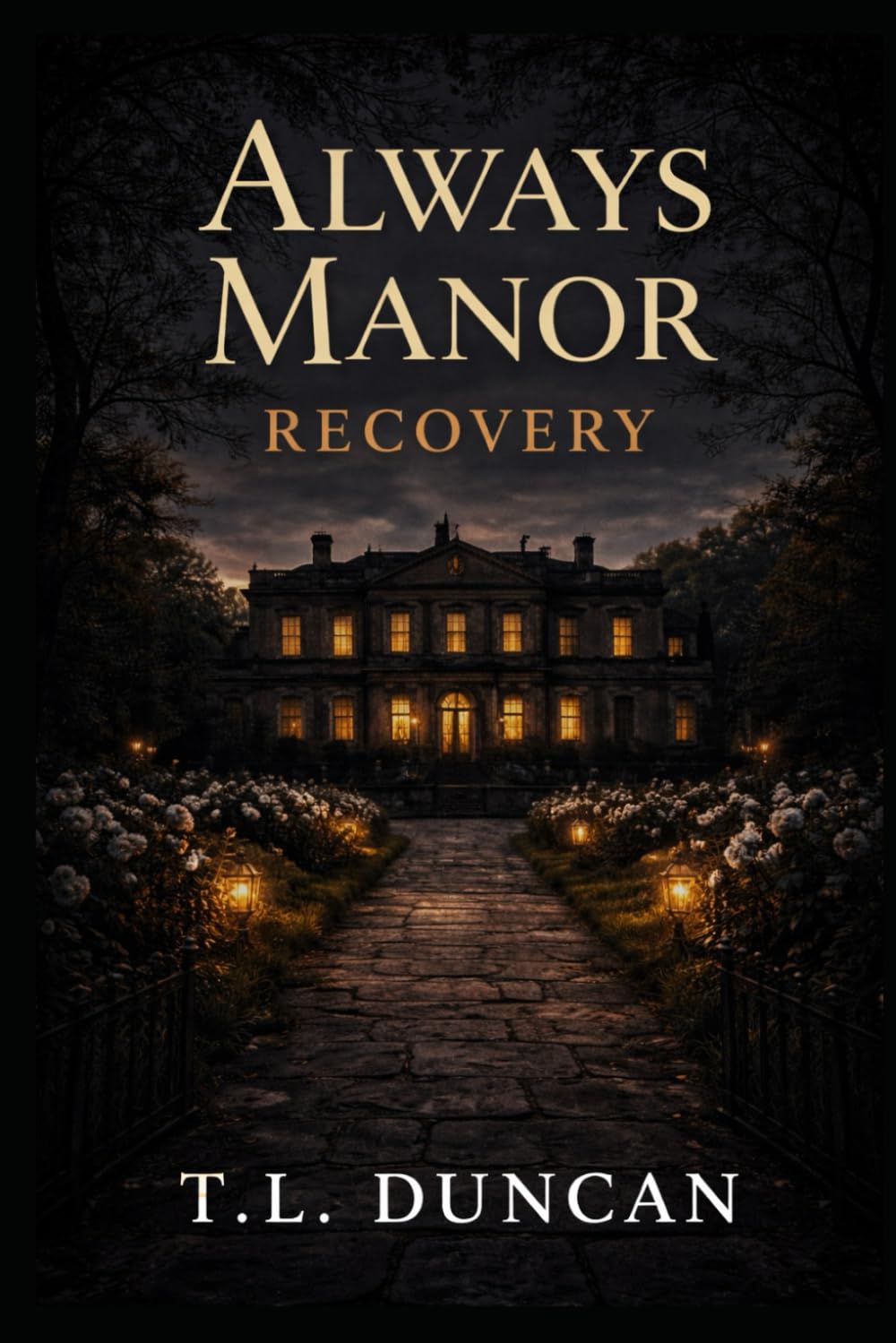 Always Manor: Recovery: 11