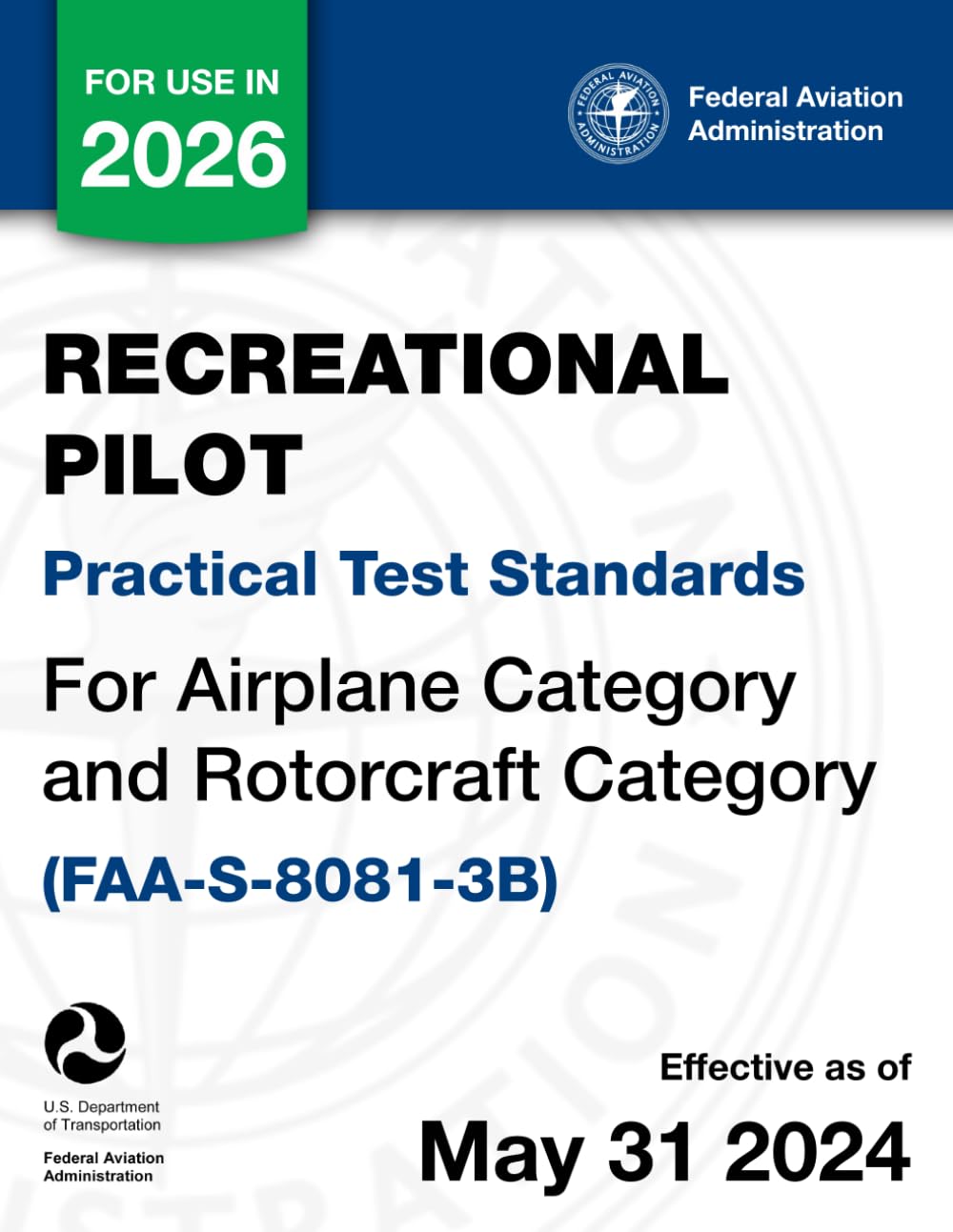 Recreational Pilot Practical Test Standards for Airplane Category and Rotorcraft Category (FAA-S-8081-3B)
