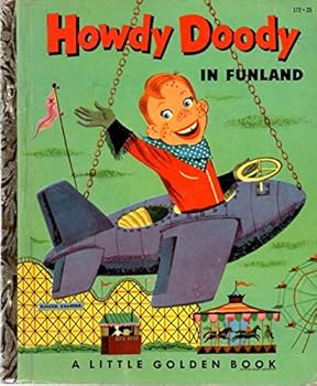 Hardcover Howdy Doody in funland (A Little golden book) Book