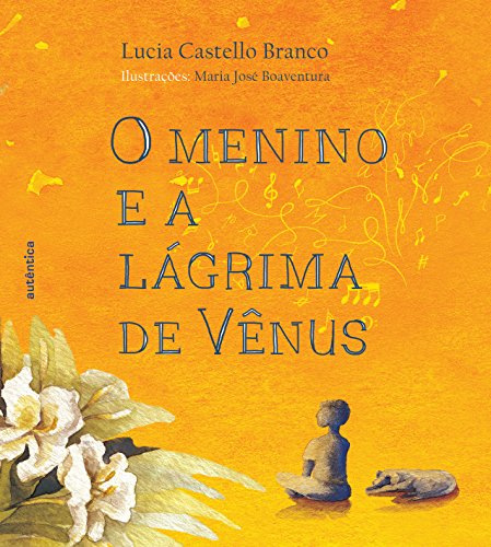 O menino e a lágrima de Vênus: