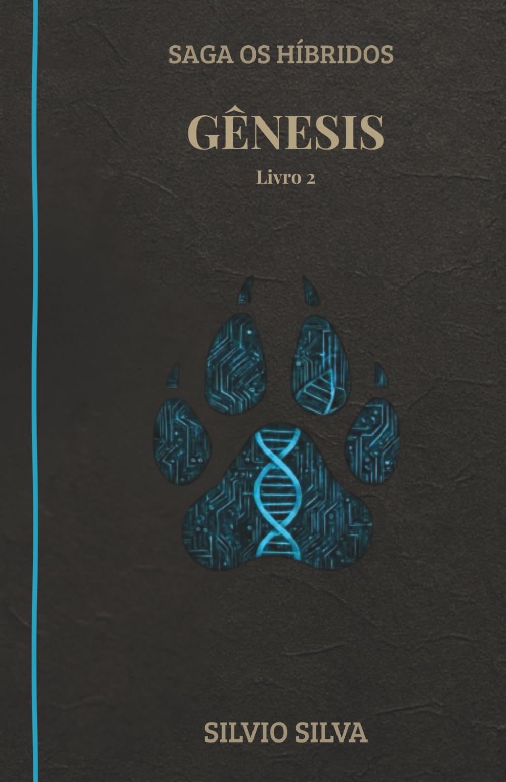 Gênesis: Saga Os Híbridos