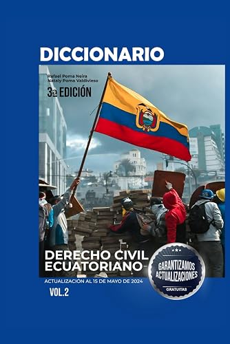 Diccionario de Derecho Civil Ecuatoriano Vol. II (Spanish Edition)