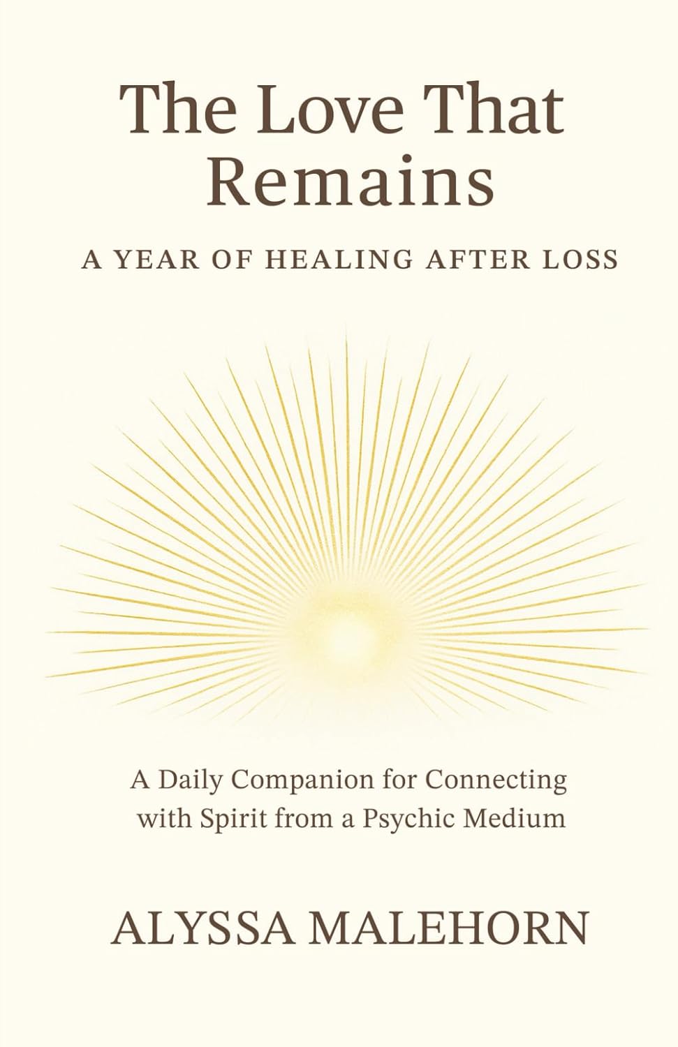 The Love That Remains: A Year of Healing After Loss      Paperback – February 19, 2026