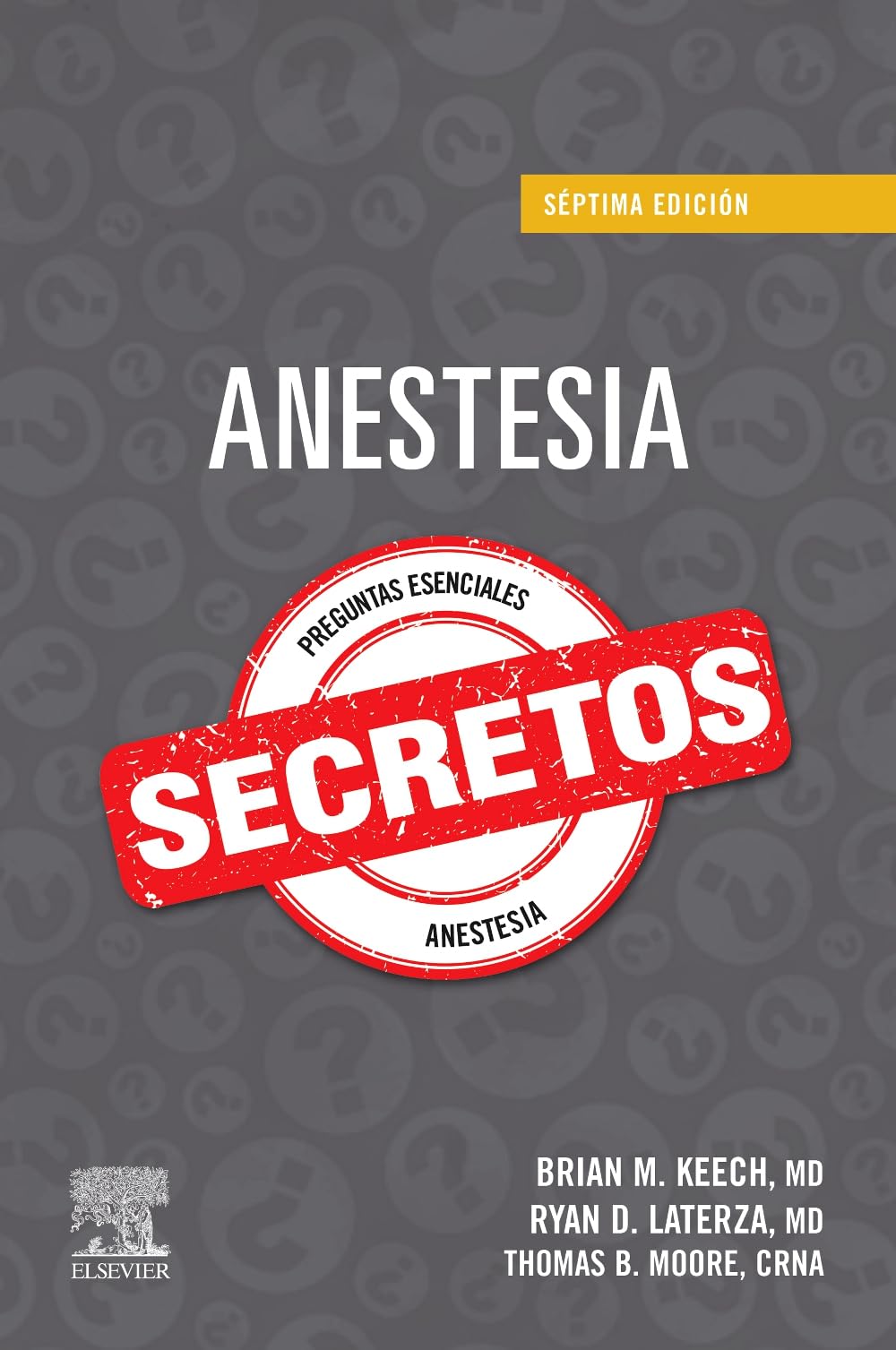 Anestesia. Secretos