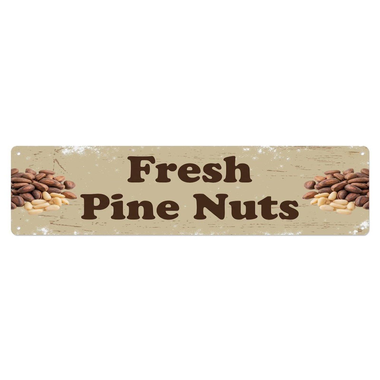 Vintage Fresh Pine Nuts Rustic Kitchen Fruit Metal Tin Sign