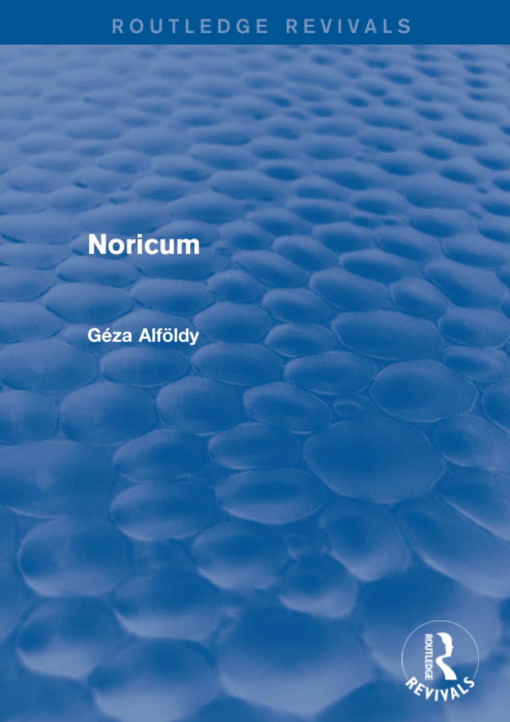 Noricum (Routledge Revivals)