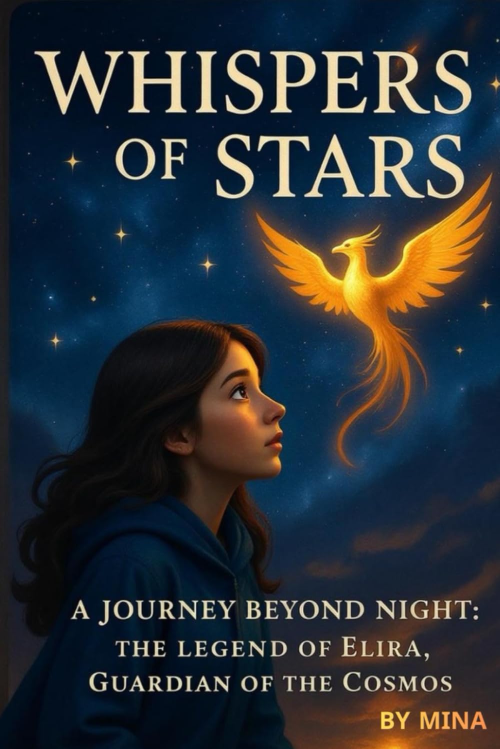 Whispers of the Stars: A Journey Beyond Night: The Legend of Elira, Guardian of the Cosmos