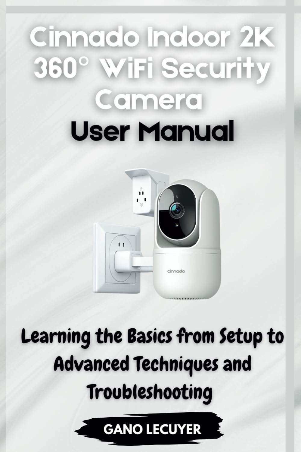 Cinnado Indoor 2K 360 degree WiFi Security Camera