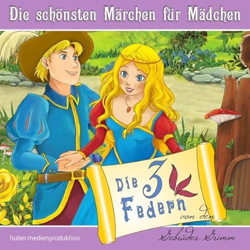 Die drei Federn Audiobook By Ellen Wagner, Br&uuml;der Grimm cover art