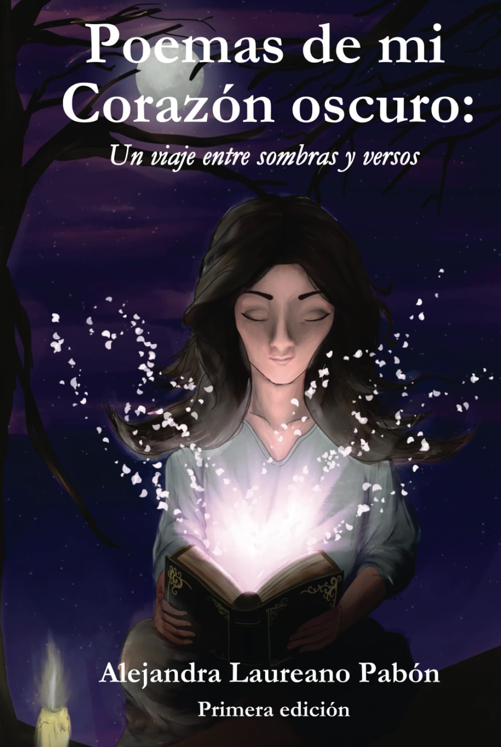 Poemas De Mi Corazón Oscuro: Un viaje entre sombras (Spanish Edition)