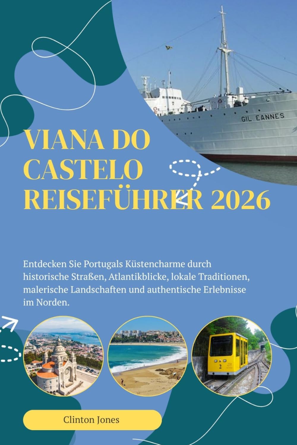 VIANA DO CASTELO REISEFÜHRER 2026