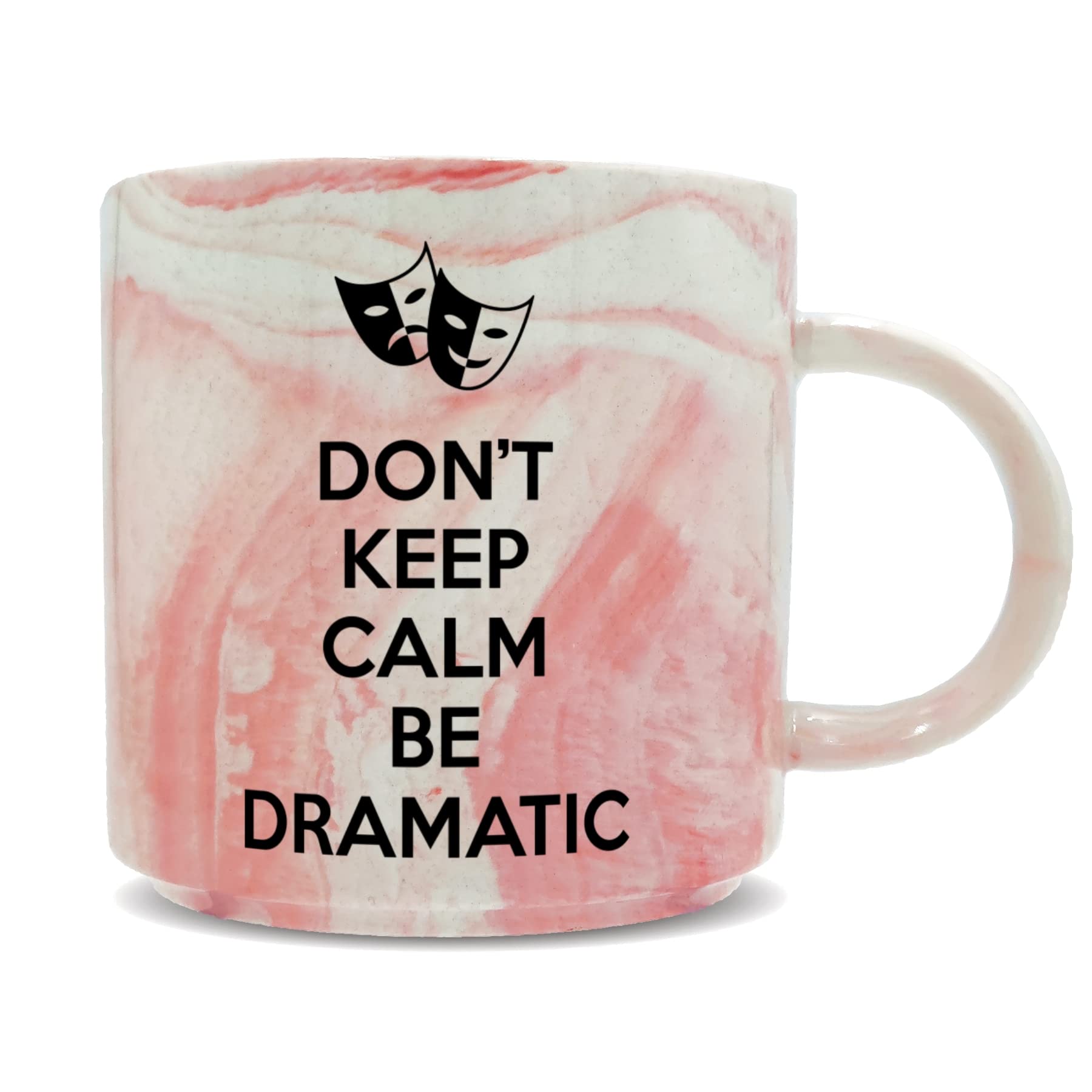 Hippowarehouse Don't Keep Calm Be Dramatic Printed Mug Various Colour Options Ceramic Cup Kitchenware 11oz