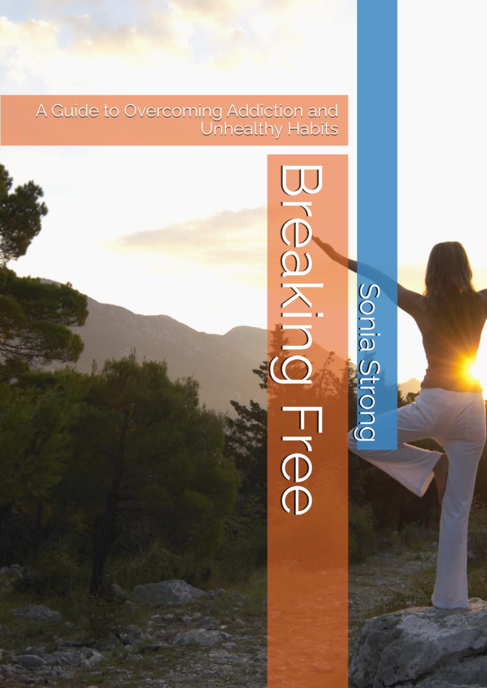 Breaking Free: A Guide to Overcoming Addiction and Unhealthy Habits