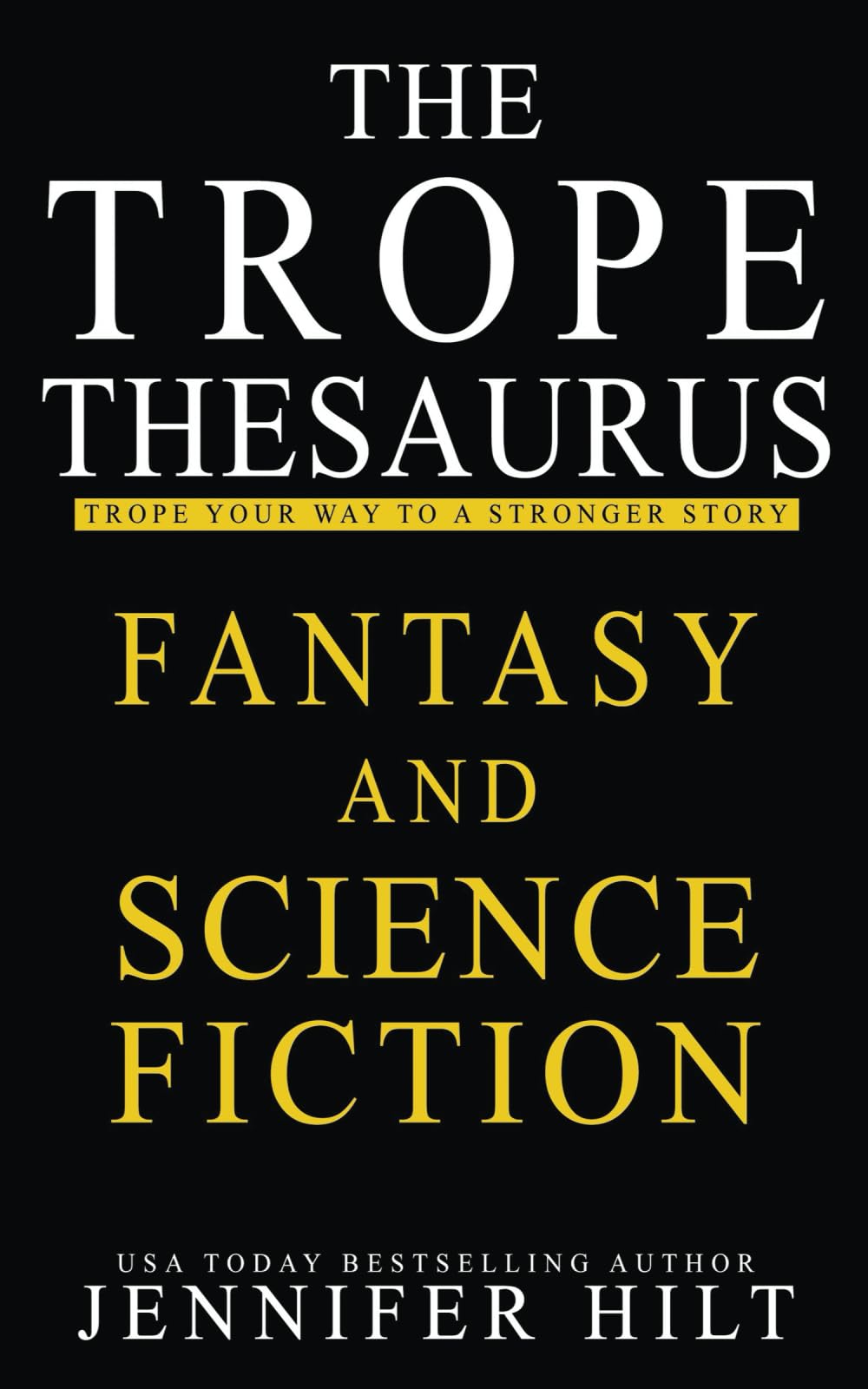The Trope Thesaurus: Fantasy and Science Fiction