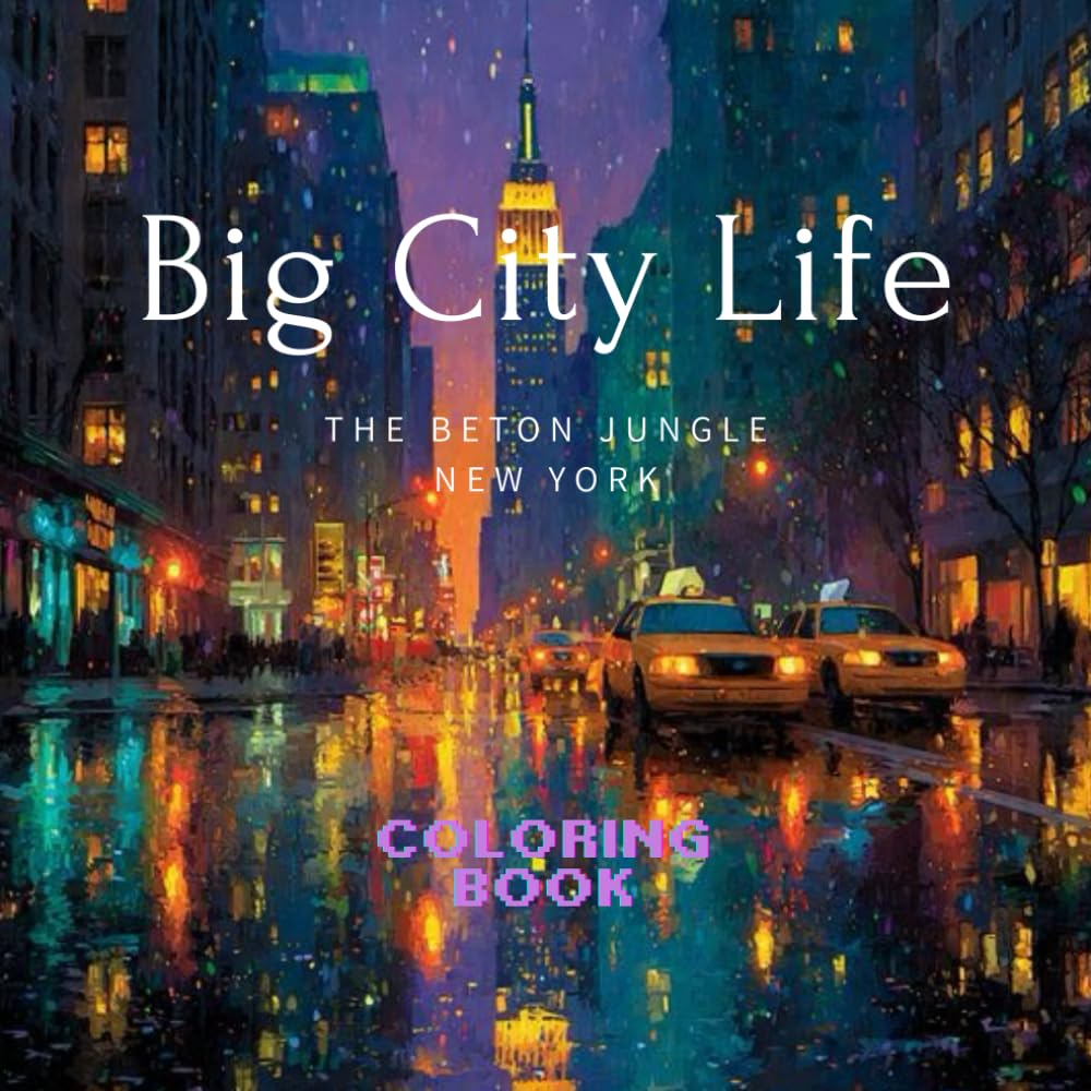 Big City Life: The Beton jungle: New York
