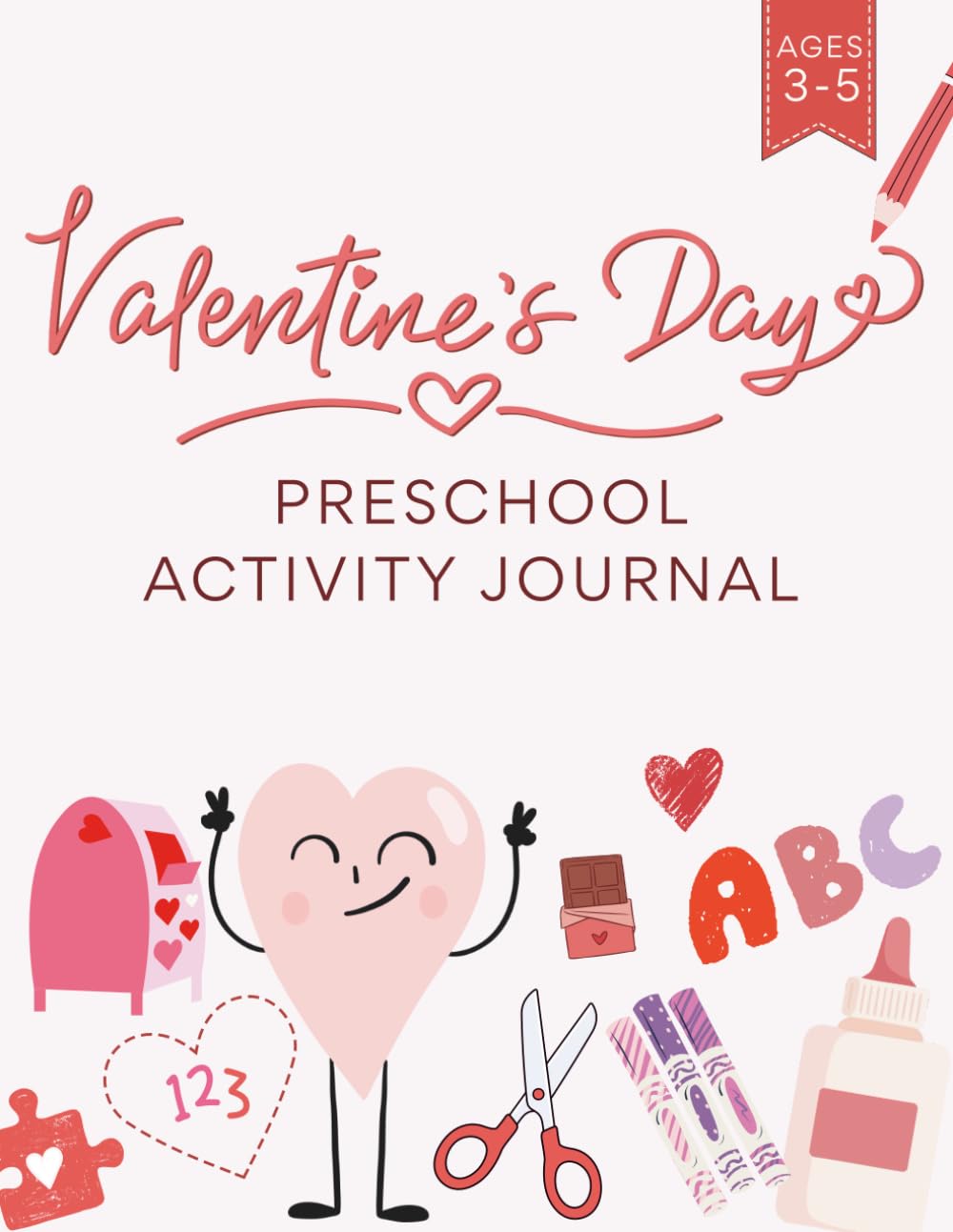 Valentine’s Day Preschool Activity Journal