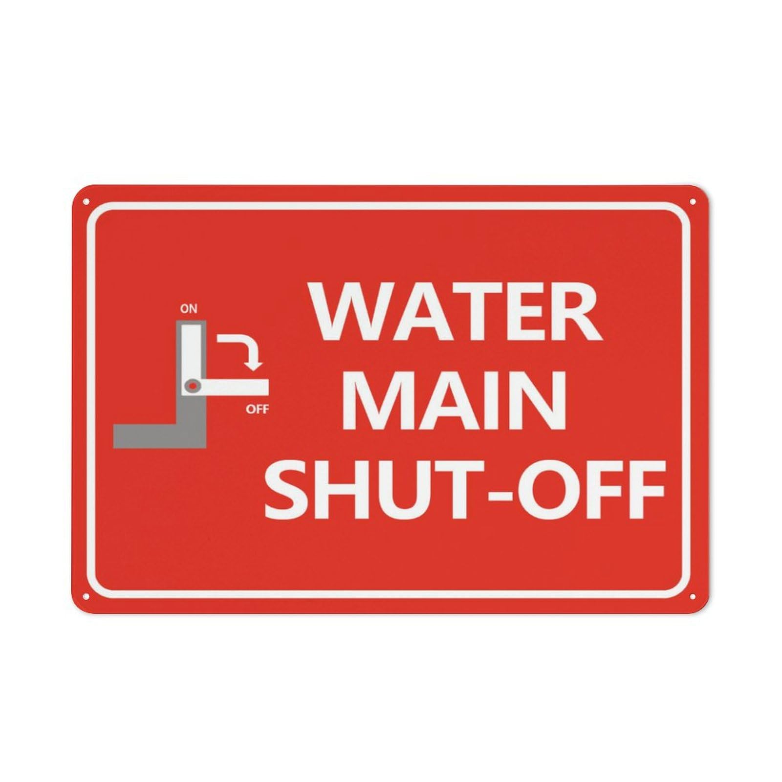 Main Water Shut-Off Sign, 8x12 Inch Rust-Free Metal Aluminum for House, Door, Office, Business, Yard, Pre-Drilled Holes, Weather Resistant