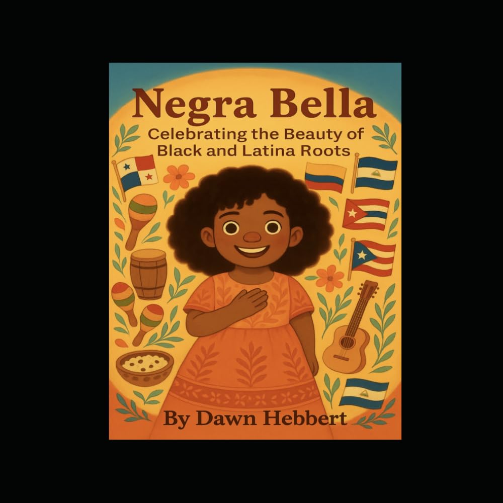 Negra Bella: Celebrating the Beauty of Black and Latina Roots